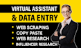 do fastest data entry in one day and internet reserch