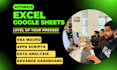 be your advance excel automation and google sheets expert