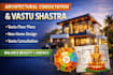 do top rated architecture consultation with vastu shastra
