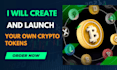 create and launch your own crypto