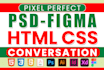 professional PSD, xd, figma to HTML conversion for responsive websites