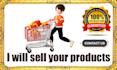 prioritize increasing product sales and earning a commission