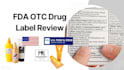 review otc drug label for fda compliance