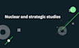 help in nuclear and strategic studies article writing
