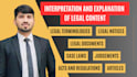 interpret and explain the complex legal terminologies
