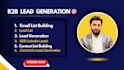 do b2b lead generation, build email list, lead list pipeline