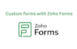 set up and customize zoho forms for you