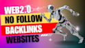 provide contextual web2 0 nofollow best high backlinks da pa
