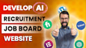 develop a professional job board, recruitment website like linked in and indeed