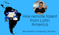 help you hire remote professionals from latin america