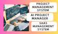build project management system saas management system ai project manager