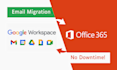 migrate your email to google workspace, office 365 or zoho