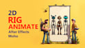 do 2d character rig and animate in moho and after effects
