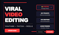 do professional video editing for youtube reels and tiktok