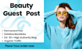 do beauty guest post with high da backlinks