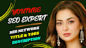 do the best youtube video SEO, keyword, title, tags description