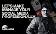 manage your social media professionally