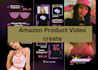 create a product video for amazon tiktok, and ecommerce