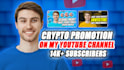 promote your crypto on my youtube channel