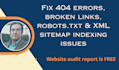 fix 404 errors broken links robotstxt XML sitemap indexing issues