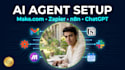 set up ai agents and workflow automation using make, zapier or n8n