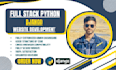 be your full stack python django developer