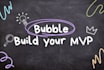 be your bubble io app developer