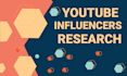 do professional youtube influencers research