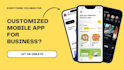 develop custom mobile apps with scalable backend