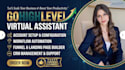 be your gohighlevel expert VA for automations, workflows, and tech support