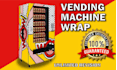 design an awesome, creative, VIP vending machine wrap and atm machine wrap