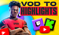 edit kick and twitch vod into youtube video
