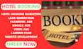 hotel booking leads hotel booking promotion hotel booking facebook ads google ad