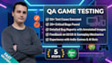 test and review your game and report bugs with detailed screenshots