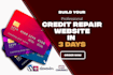 create professional credit repair website in 24hrs