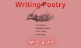 write to you poetry , any kind of poetry