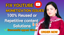 fix youtube reused content and repetitive content issue