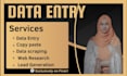 do data entry, web research and copy paste