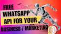 help to create free whatsapp marketing in 5 minutes