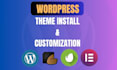 do themeforest wordpress theme installation and customization professionally