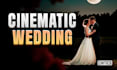 edit cinematic wedding videos with a professional touch