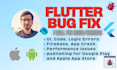 flutter bug fix expert debug and publish ios or android apps