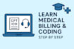 tutor you in medical billing, coding, rcm, and denial management