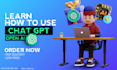 teach you chatgpt open ai