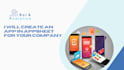 create an app in appsheet for your company