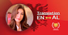 translate accurately from english to albanian and vice versa