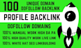 give 100 manual profile backlink unique domain  high da pa