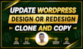 update wordpress clone and copy website design