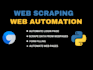 do web automation and web scraping using python, selenium