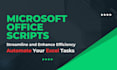 do excel automation with office scripts and power automate